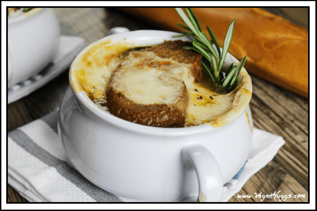 Vegan French Onion Soup - Vegan Cheese - Vegan Huggs